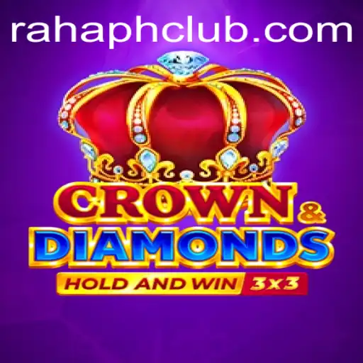 Exploring Crowndiamonds: The Exciting World of RahaPH