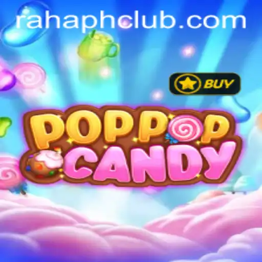 Exploring the Exciting World of POPPOPCANDY with RahaPH