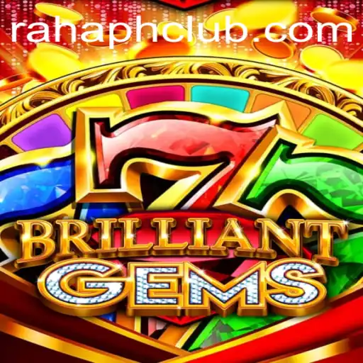 Exploring the Enchanting World of BrilliantGems Through RahaPH