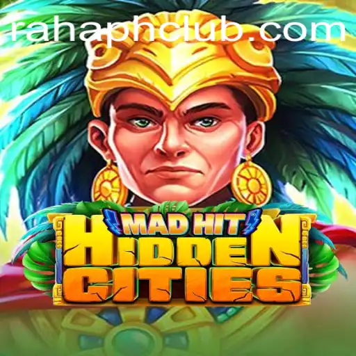 Unveiling the Mysteries of MadHitHiddenCities: The Ultimate Adventure Game with RahaPH Integration